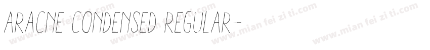 Aracne Condensed Regular字体转换